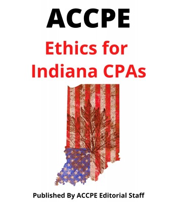 Ethics for Indiana CPAs 2022